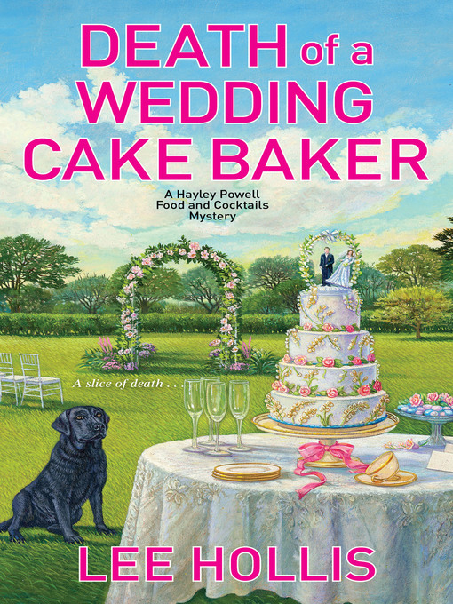 Title details for Death of a Wedding Cake Baker by Lee Hollis - Available